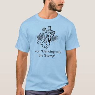 dancing stump T-Shirt