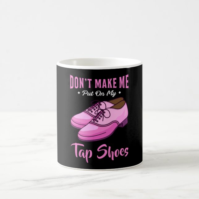 Dancing Tap Shoes Queen Dancer Disco Ballet Gift Coffee Mug (Center)