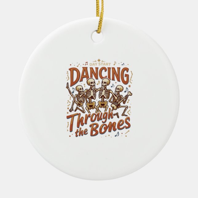 Dancing Through Bones Halloween Skeletons Music Ce Ceramic Ornament (Front)