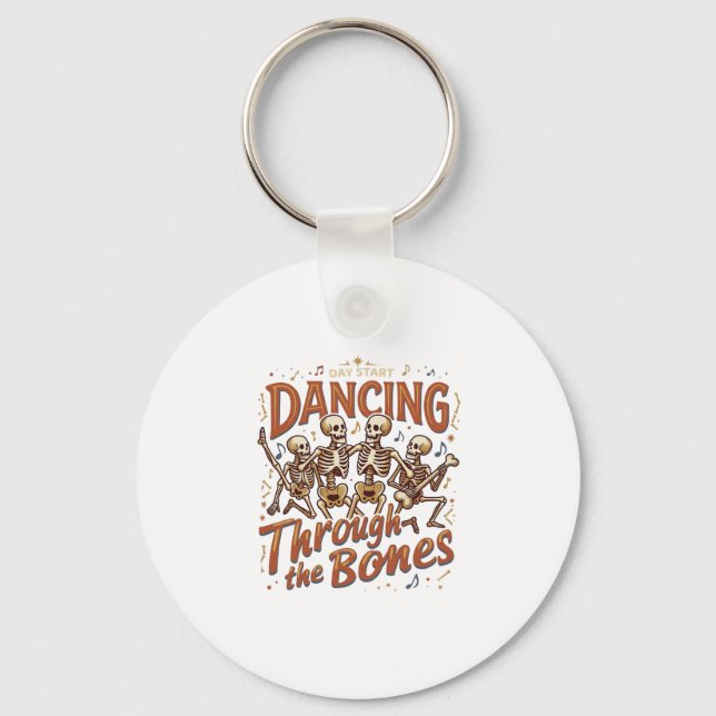 Dancing Through Bones Halloween Skeletons Music Ce Keychain (Front)