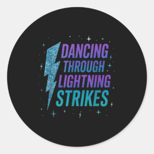 Dancing Through The Lightning Strike Dancer Motiva Classic Round Sticker