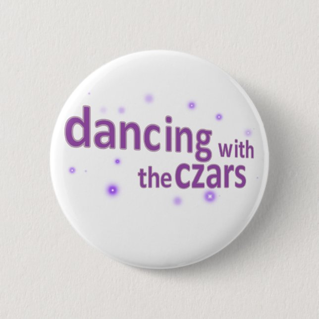 Dancing with the Czars 2 Inch Round Button (Front)