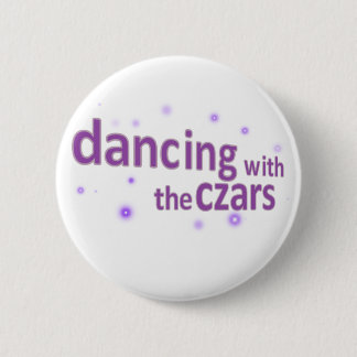 Dancing with the Czars 2 Inch Round Button