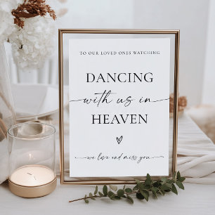 Dancing With Us In Heaven Wedding Memorial Sign