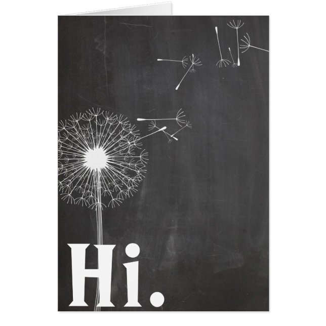 Dandelion HI on Chalkboard (Front)