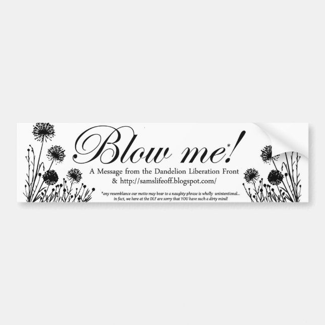 Dandelion Liberation Front Bumper Sticker (Front)