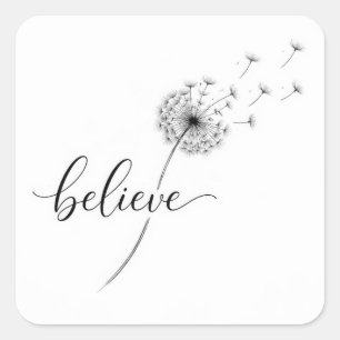 Dandelion Seedlings with Believe Text Square Sticker