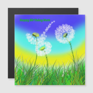 Dandelion Weed Clock, Mums Birthday, Magnetic Card