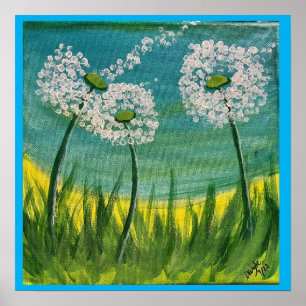 Dandelions - Original Painting and poem Poster