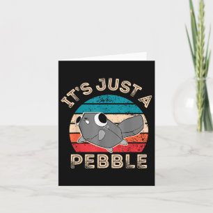 Dandys World Pebble _ Its Just A Pebble Kids Dandy Card