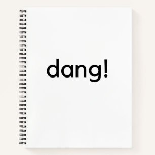 dang! notebook