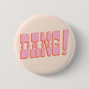 DANG! (western saloon font, retro mod colours) 2 Inch Round Button