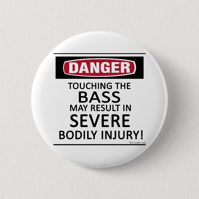 Danger Bass 2 Inch Round Button (Front)