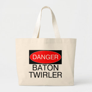 Danger - Baton Twirler Funny Twirling T-Shirt Mug Large Tote Bag