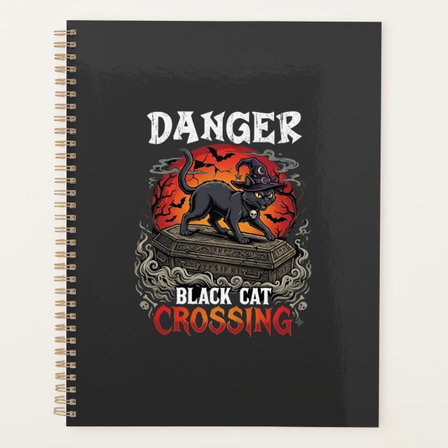 Danger Black Cat Crossing Halloween Witch Hat Coff Planner (Front)