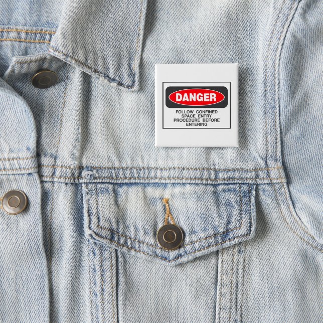 Danger Confined Space Entry Safety Warning 2 Inch Square Button (Creator Uploaded)