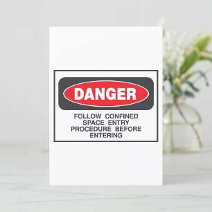 Danger Confined Space Entry Safety Warning Invitation