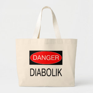 Danger - Diabolik T-Shirt Drôle Mug Chapeau Sac Ta