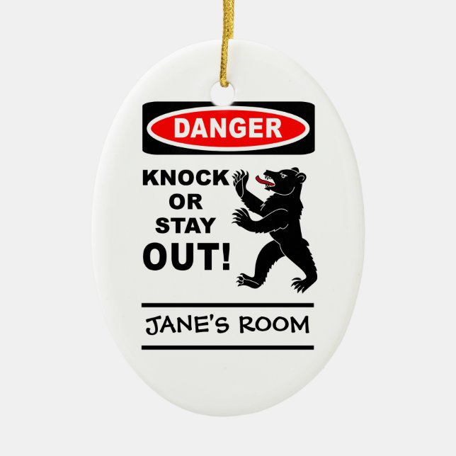 Danger door ornament - customize! (Front)
