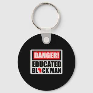 Danger Educated Black Man Black History Blm Black Keychain