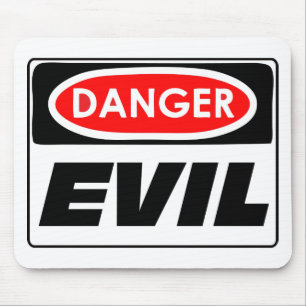 Danger EVIL Mousepad