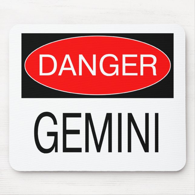 Danger - Gemini Funny Astrology T-Shirt Hat Mug Mouse Pad (Front)