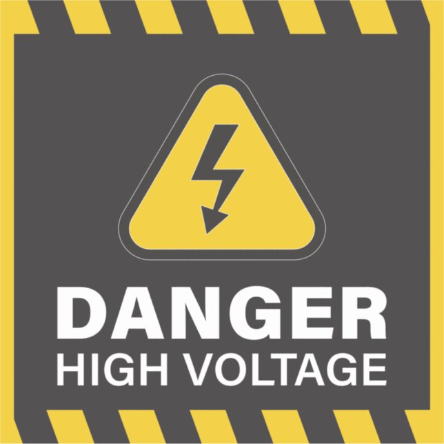 Danger High Voltage (Front)