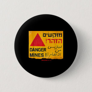 Danger Landmines Sign In English, Hebrew &amp; Ara 2 Inch Round Button