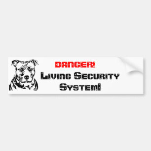 DANGER!, Living Sec... Bumper Sticker