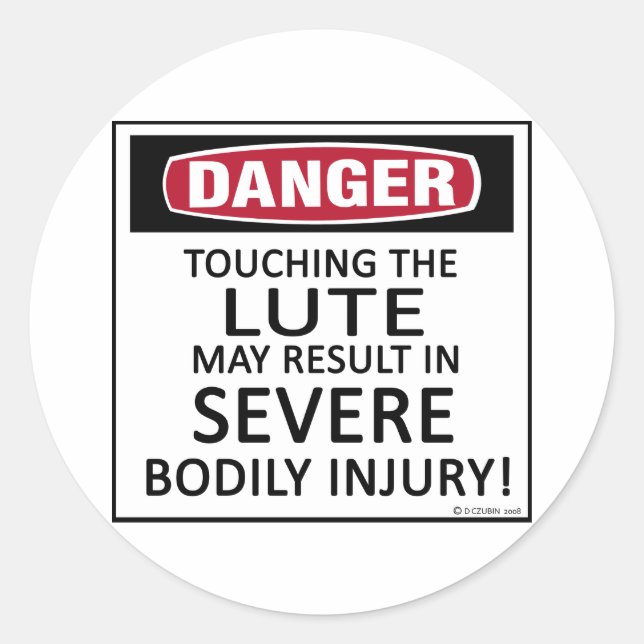 Danger Lute Classic Round Sticker (Front)