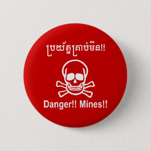 Danger!! Mines!! ☠ Cambodian Khmer Sign ☠ 2 Inch Round Button