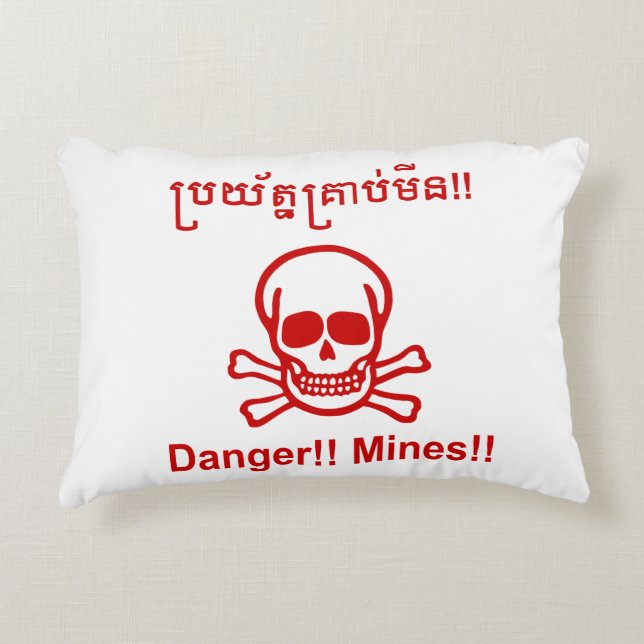 Danger!! Mines!! ☠ Cambodian Khmer Sign ☠ Decorative Pillow (Front)