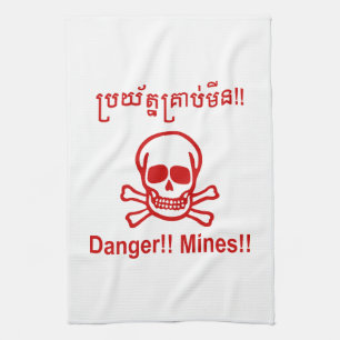 Danger!! Mines!! ☠ Cambodian Khmer Sign ☠ Kitchen Towel