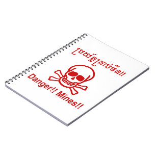 Danger!! Mines!! ☠ Cambodian Khmer Sign ☠ Notebook