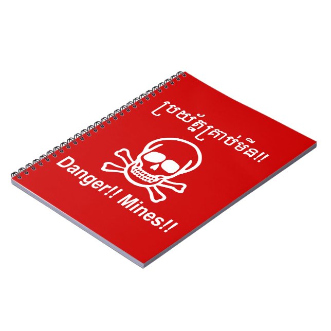 Danger!! Mines!! ☠ Cambodian Khmer Sign ☠ Notebook (Left Side)