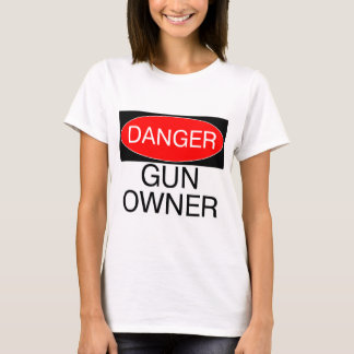 Danger - Propriétaire d'arme à feu T-Shirt Drôle M