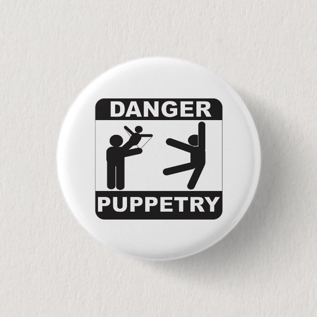 Danger Puppetry 1 Inch Round Button (Front)