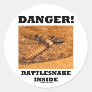 Danger! Rattlesnake Inside Classic Round Sticker