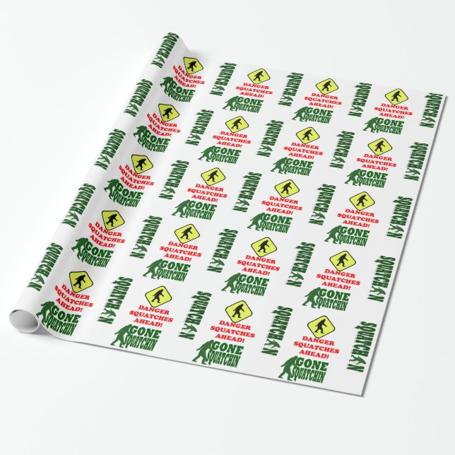 Danger Squatches ahead Wrapping Paper (Unrolled)
