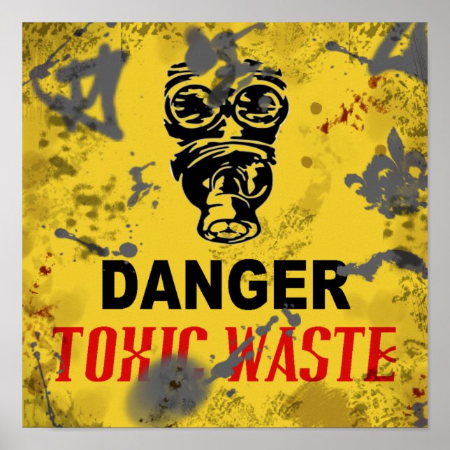 Danger Toxic Waste Post-Apocalypse 12" x 12" Poster (Front)