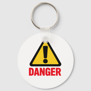 DANGER – Warning Sign Design Keychain