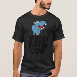 Danger Water Cow Women Hippopotamus Party T-Shirt