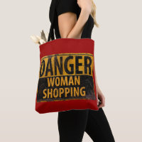 DANGER Woman Shopping - Funny Metal Warning Sign
