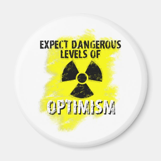 dangerous Optimism Magnet (Front)