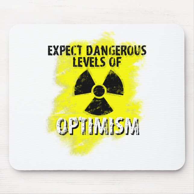 dangerous Optimism Mouse Pad (Front)
