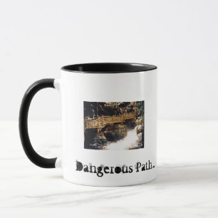 Dangerous Path Mug