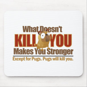 Dangerous Pug Mousepad