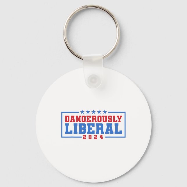 Dangerously Liberal Weak Failed Voting  Keychain (Front)