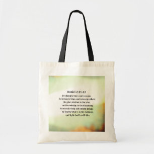 Daniel 2:21-22 He changes times and seasons Tote Bag
