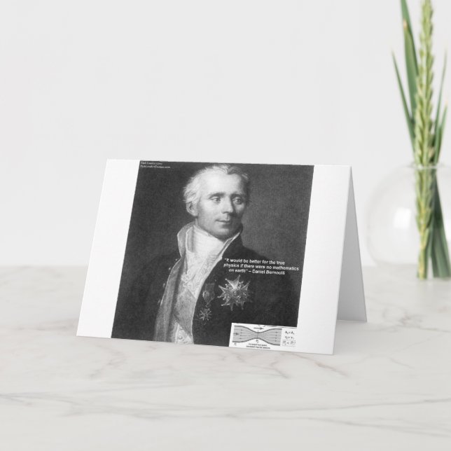 Daniel Bernoulli True Physics Quote Gifts & Cards (Front)